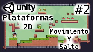 Juego Plataformas 2DMovimiento y Salto Unity Tutorial2CapituloProgramacion Videojuegos [upl. by Netsirk]