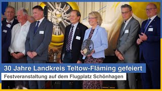 30 Jahre Landkreis TeltowFläming gefeiert  Festveranstaltung auf dem Flugplatz Schönhagen [upl. by Enrico150]