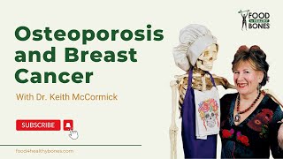 Osteoporosis and Breast Cancer with Dr Keith McCormick breastcancer osteoporosis bonehealth [upl. by Placida166]