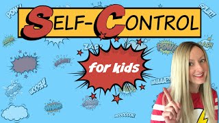 SelfControl for Kids  Character Education [upl. by Mcclenaghan]