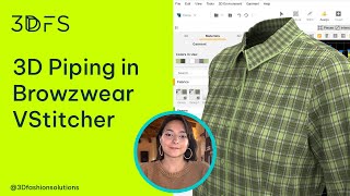 Creating a 3D Piping Seam in Browzwear VStitcher [upl. by Stauffer]