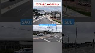 ESTAÇÃO VARGINHA DA LINHA 9ESMERALDA EM youtubeshorts estação carros motoboy [upl. by Niwde]