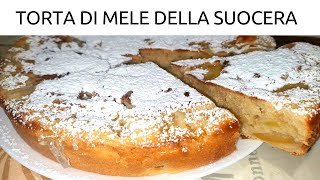 TORTA DI MELE DELLA SUOCERA Una vera Delizia [upl. by Merna]