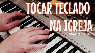 Tocando Teclado na Igreja  liturgicamente [upl. by Landers633]