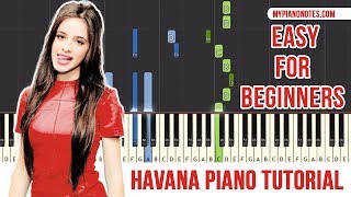 Havana Piano Notes Easy  Tutorial for Beginners with Chords [upl. by Kilan]