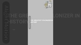 COUNTRY MOST COLONIZER IN HISTORY countryballanimation history edit [upl. by Dlanigger]