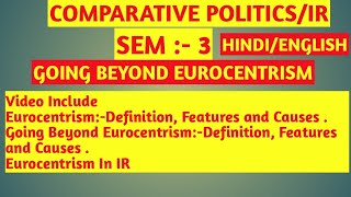 Going Beyond Eurocentrism in Comparative PoliticsEurocentrism in HindiEurocentrism in IRBA2 [upl. by Am]