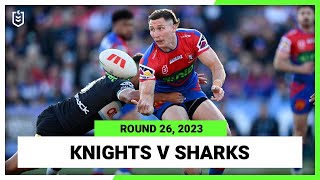 Newcastle Knights v CronullaSutherland Sharks  NRL Round 26  Full Match Replay [upl. by Annekim]