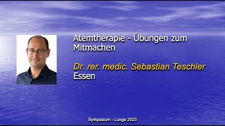 Atemtherapie  Übungen zum Mitmachen  15 Symposium Lunge [upl. by Ahsikyt435]