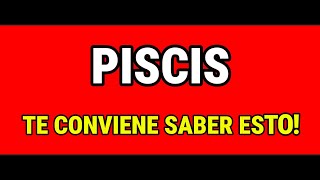 PISCIS UYYY MEJOR SIENTATE ANTES DE ESCUCHAR ESTO [upl. by Onihc]