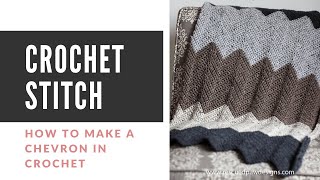 How to make a Chevron in Crochet [upl. by Edmon]