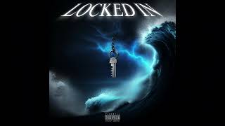 justus aidan  locked in Official Audio [upl. by Aned]