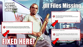 How To Fix dll Files Missing Error in GTA 5GTA V  Epic Games Store Version  2022 [upl. by Iliram]