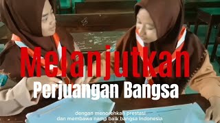 Melanjutkan Perjuangan Bangsa  Motivasi [upl. by Sergeant]