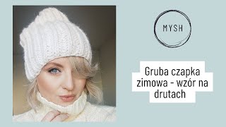 Gruba czapka zimowa na drutach  darmowy wzór video tutorial dla początkujących [upl. by Doss]