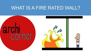 AC 015  What is a fire rated wall [upl. by Holman]