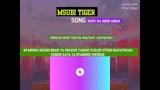 Msubi Tiger Ft Murimi Konki Master Song Ugeni Wa Rhobi Whatsapp 255742174217 [upl. by Kitti408]