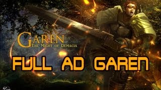 The Adventures of Full AD Garen [upl. by Tenahs]