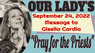 Our Ladys Message to Gisella Cardia for September 24 2022 [upl. by Hoseia]