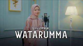 Watarumma  ALMA ESBEYE [upl. by Alison]