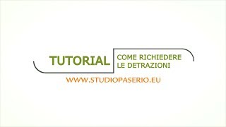 Tutorial  Come compilare il modello per le detrazioni [upl. by Nehepts]