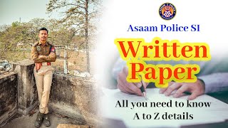 Assam Police SI written Paper All details assampolicesi Assampolicesiwrittenpaper [upl. by Ajar891]