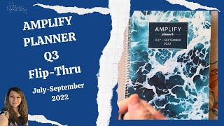 Amplify Planner 2022 Q3 FlipThru JulySeptember 2022 [upl. by Onateyac]