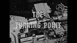 Monarch Machine Tool Company  THE TURNING POINT  1950s Promotional 16mm Film [upl. by Odarbil]