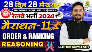 🔴 Complete Order and Ranking  Marathon 11  28 Din 28 Marathon  Railway Bharti 2024 Abhimanyu Sir [upl. by Acirrehs]