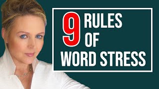 Master Word Stress 9 Essential Rules  English Pronunciation [upl. by Carrnan483]