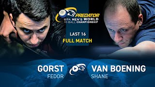 GORST vs VAN BOENING ▸ 2024 WPA PREDATOR WORLD CHAMPIONSHIP MENS 10BALL [upl. by Lehcem373]