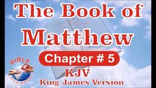 Matthew  Chapter 5  AudioBible  KJVBible  KJV  English Holy Bible  BibleAttiyaMinistry  BAM [upl. by Mckenzie755]