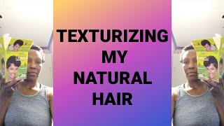 TEXTURIZING NATURAL HAIR  I TEXLAXED MY NATURAL HAIR  CURLY PERM [upl. by Eannaj]