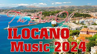 The Best Of Ilocano Songs  Ilocano Music 2024 Top Trending [upl. by Tim]