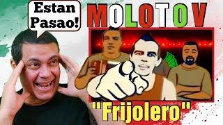 MOLOTOV  Frijolero  Video Oficial  REACTION [upl. by Stodder]