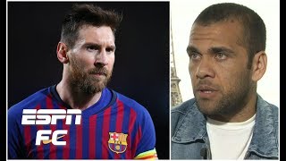 Lionel Messi was like an alien in first leg vs Liverpool  Dani Alves  Champions League [upl. by Jyoti730]