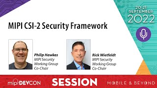 MIPI DevCon 2022 session CSI2 Security Framework [upl. by Cleti622]