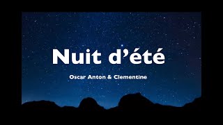 夏の夜 Oscar Anton amp Clementine  nuits dété 和訳 [upl. by Etaner]