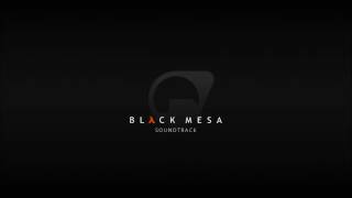 Joel Nielsen Black Mesa Soundtrack Blast Pit 2 Mesa Remix [upl. by Mommy551]