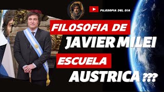 Escuela de Austriaca y su Influencia en la Filosofía Política de Javier Milei [upl. by Anehta218]