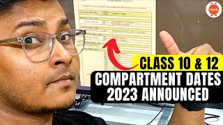 Compartment Exam 2023  CBSE Class 10th 12th Compartment Exam Date Sheet Released😱  Watch Now🥹 [upl. by Dis]