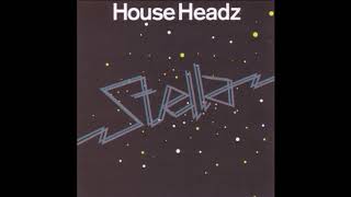 House Headz  StellaOriginal vocal mix [upl. by Modestia]