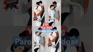 Your Song  Parokya ni Edgar karaokegrande Karaoke music Lyrics fypage fyp grande cover [upl. by Nollahp581]