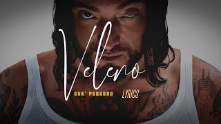 GUÈ PEQUENO 🎵 Veleno LyricsTesto [upl. by Frankie]