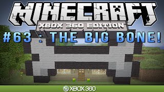 Minecraft Xbox  quotTHE GIANT BONEquot  Survival 63 [upl. by Maghutte]