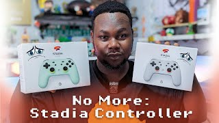 No More Stadia Controller Review and Aftermath 🎮 [upl. by Ennaxxor4]