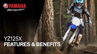 Yamaha YZ125X Features amp Benefits [upl. by Aynotahs]