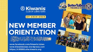 Kiwanis Club Orientation AY20242025 [upl. by Xena]