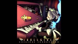 Skullgirls OST 04  Pick of the Litter [upl. by Kosiur]