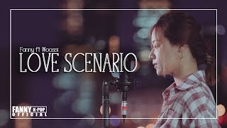 LOVE SCENARIO  iKON Vietnamese cover  FANNY feat WOOSSI  사랑을 했다  아이콘  KPOP COVER [upl. by Canter380]